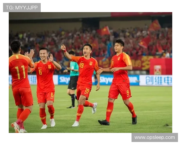 国足鏖战亚洲劲旅奋勇拼搏展现全新面貌引爆球迷激情