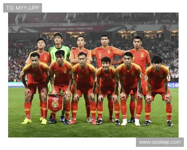 中国男足迎来世预赛关键之战全队誓夺三分重燃晋级希望