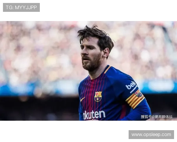 梅西重返巴萨呼声渐高，球队未来规划成焦点话题