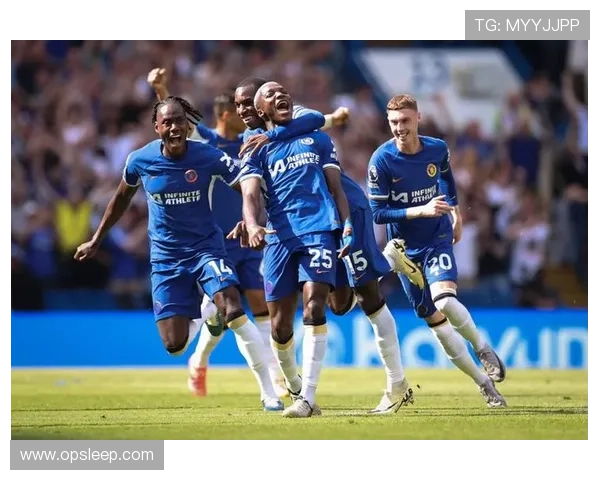 切尔西俱乐部新时代崛起蓝军重建之路与英超荣耀追寻全球球迷期待